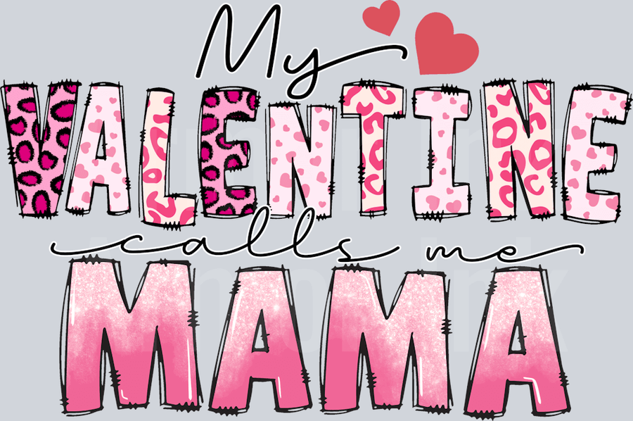My Valentine Mama DTF transfer