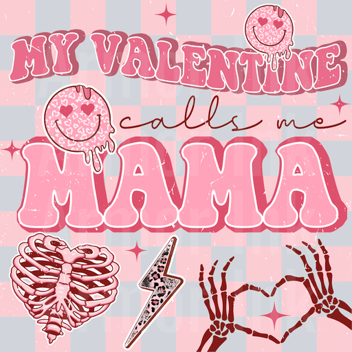 My Valentine Mama
