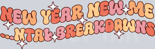 New Year New Me Total Breakdowns