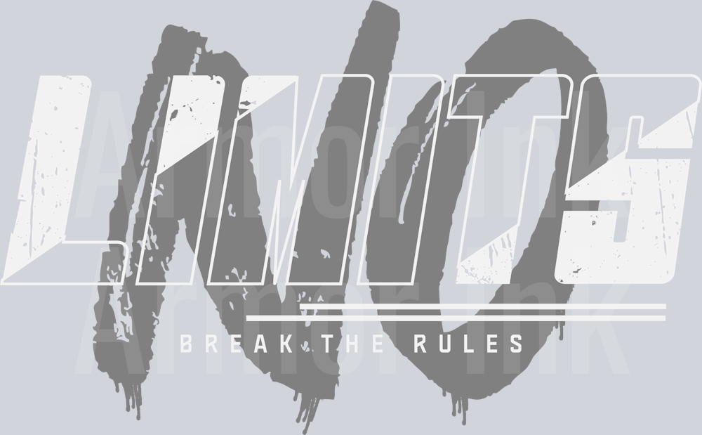 No Limits Break The Rules