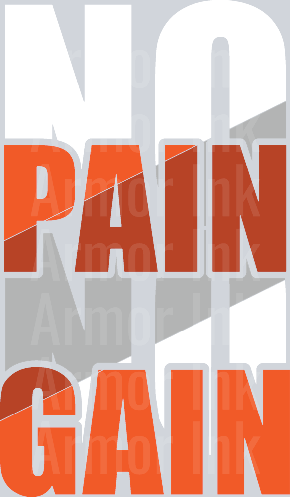 No Pain No Gain DTF transfer