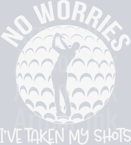 No Worries I'm Taken My Shots
