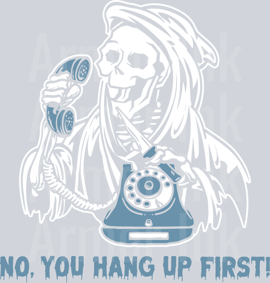 No You Hang Up First DTF transfer