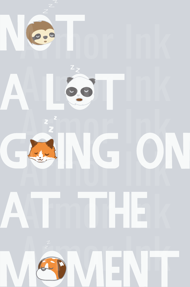 Not Alot Going On At The Moment