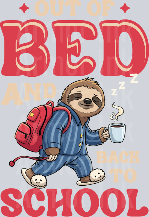 Out Of Bed And Back To School