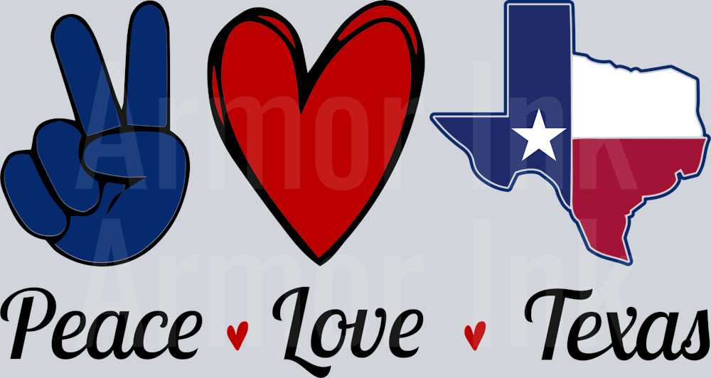 Peace Love Texas