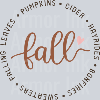 Pumkins Cider Hayrides Bonfires Sweaters Falling Leaves Fall DTF transfer