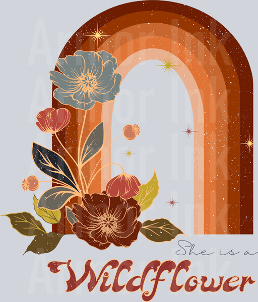She Is A Wildflower