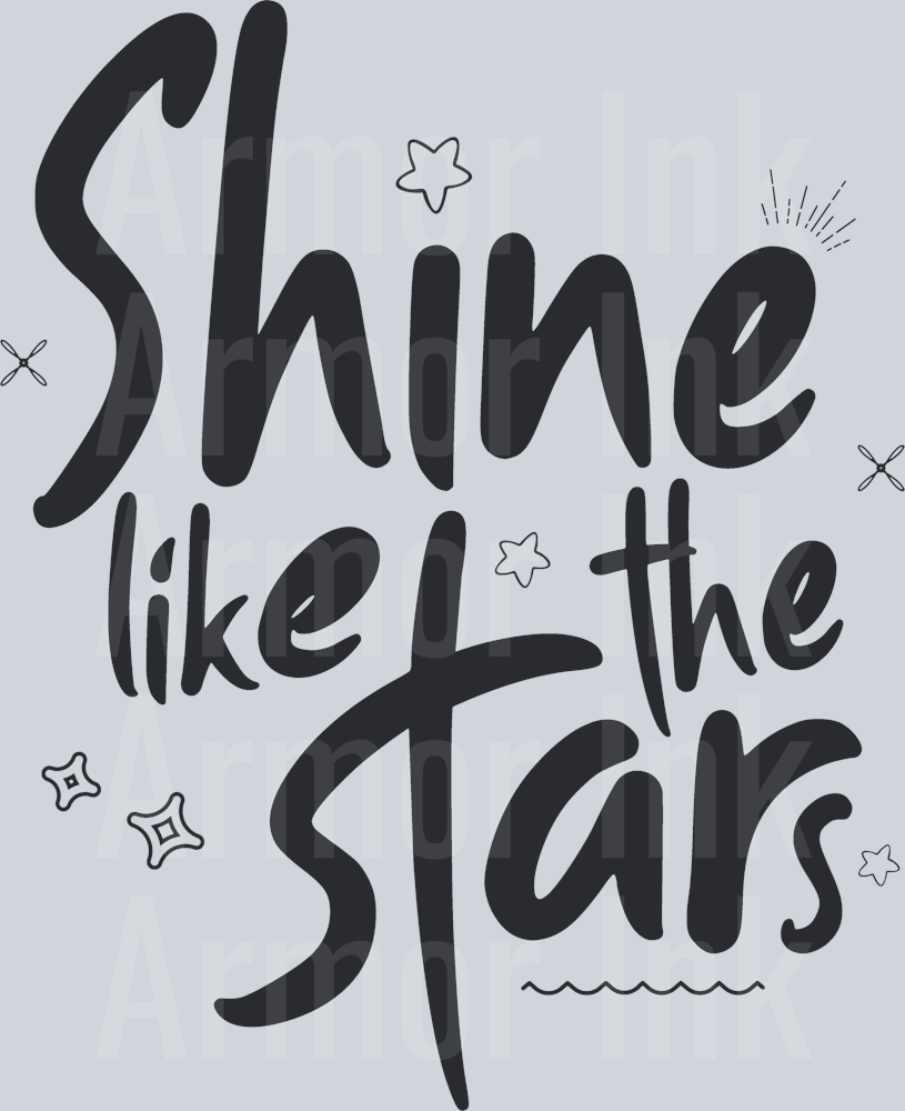 Shine Like The Stars DTF transfer