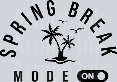 Spring Break Mode On Black DTF transfer
