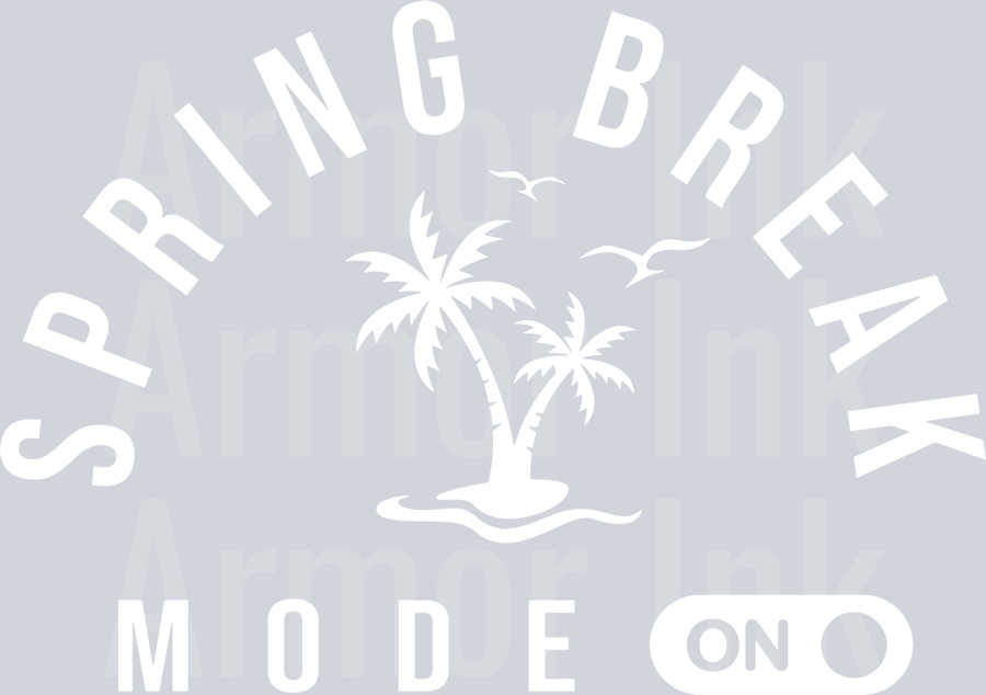 Spring Break Mode On White DTF transfer