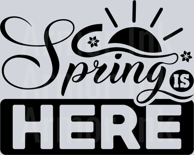 Spring Is Here Black DTF transfer