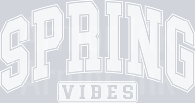 Spring Vibes White DTF transfer