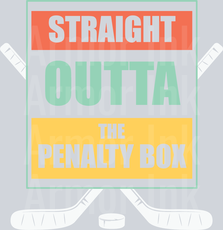 Straight Outta The Penalty Box DTF transfer