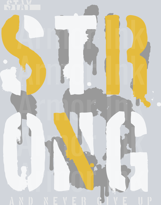 Strong Never Give Up