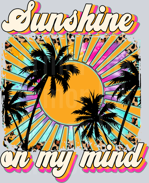 Sunshine On My Mind