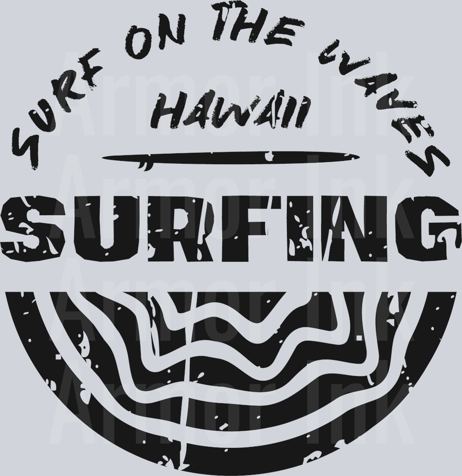 Surf On The Waves Hawaii Surfing DTF transfer