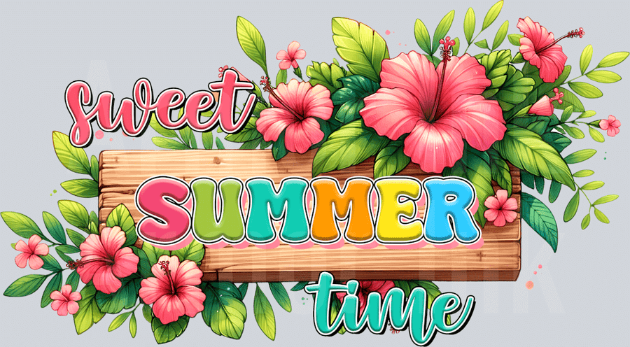 Sweet Summer Time DTF transfer