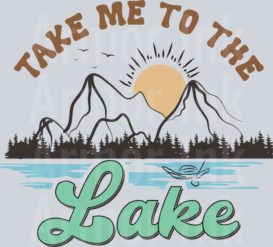 Take Me To The Lake DTF transfer