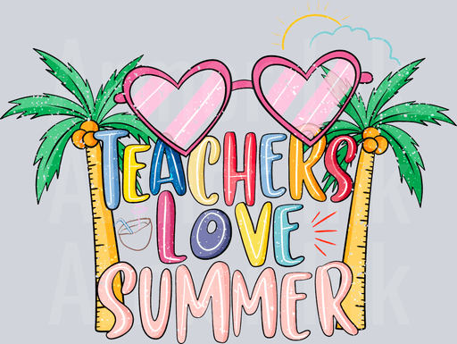 Teacher Love Summer