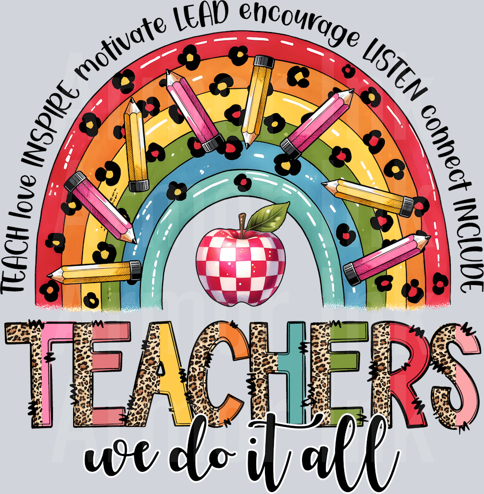 Teachers We Do It All