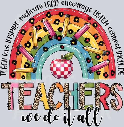 Teachers We Do It All