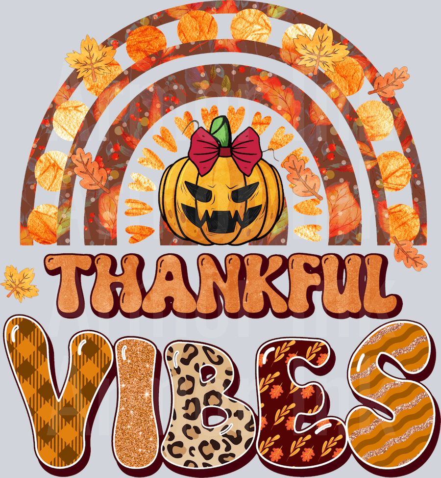 Thankful Vibes DTF transfer