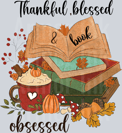 Thankful,Blessed And Book Obsessed
