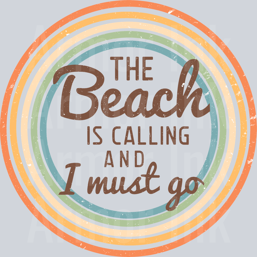 The Beach Is Calling And I Must Go DTF transfer