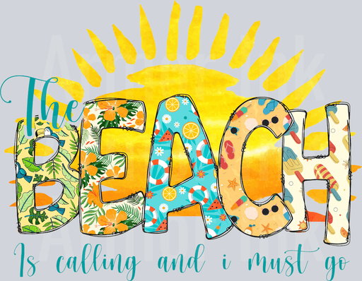 The Beach Is Calling And I Must Go