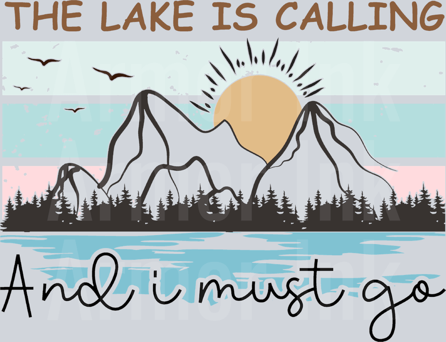 The Lake Is Calling And I Must Go DTF transfer