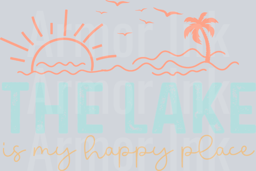 The Lake Is My Happy Place