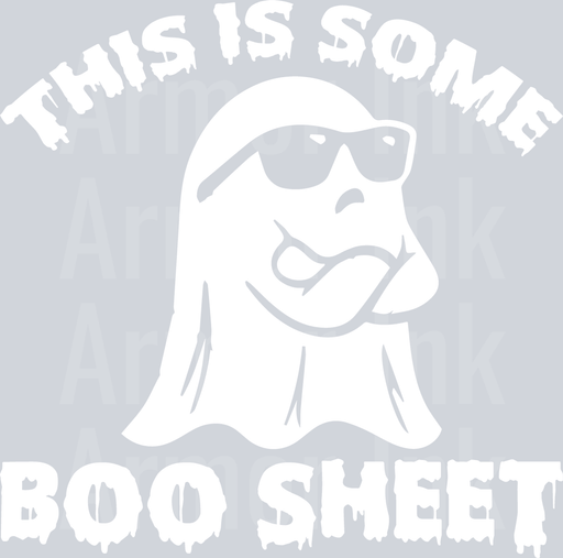 This Is Some Boo Sheet