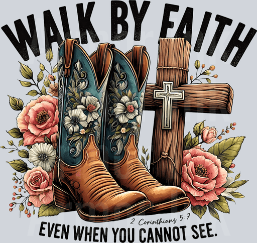 Walk By Faith