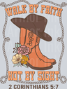 Walk By Faith Not By Sight