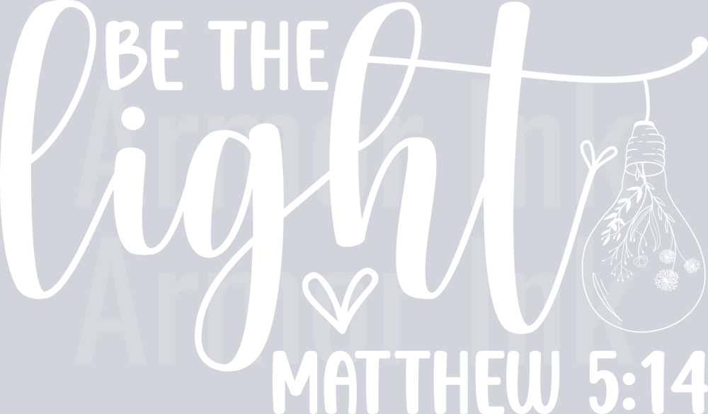 Be The Light Matthew 5 14
