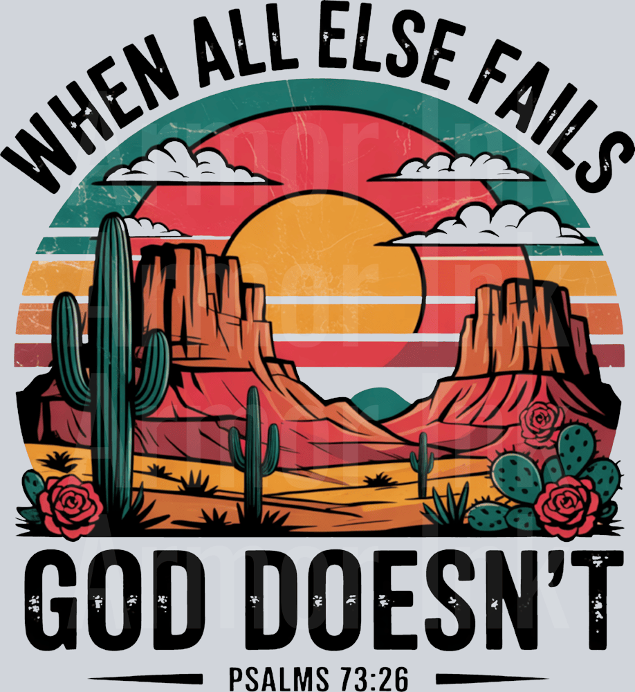 When All Else Fails God Doesn't