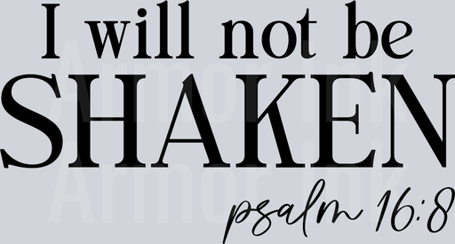 I will not be shaken psalm 16 8