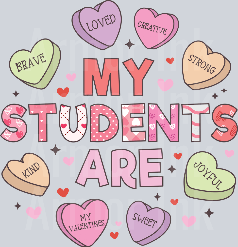 My Students Are Teacher Valentine