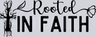 Rooted In Faith