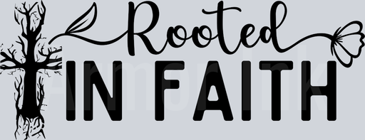 Rooted In Faith