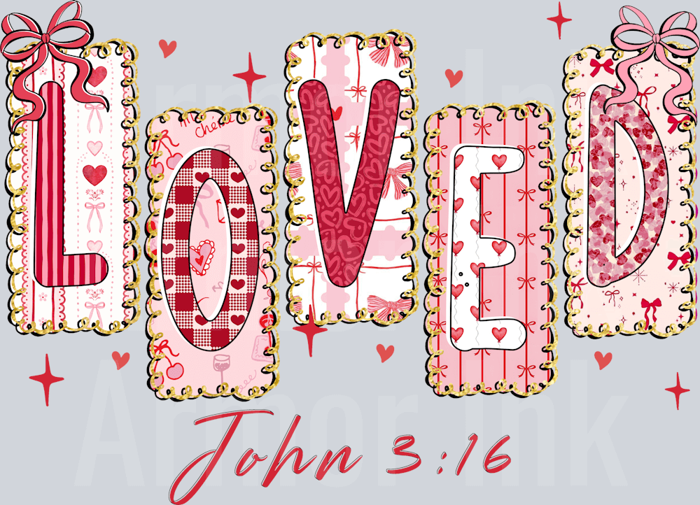 Loved John 316 Valentine