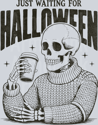 Just Waiting For Halloween DTF transfer