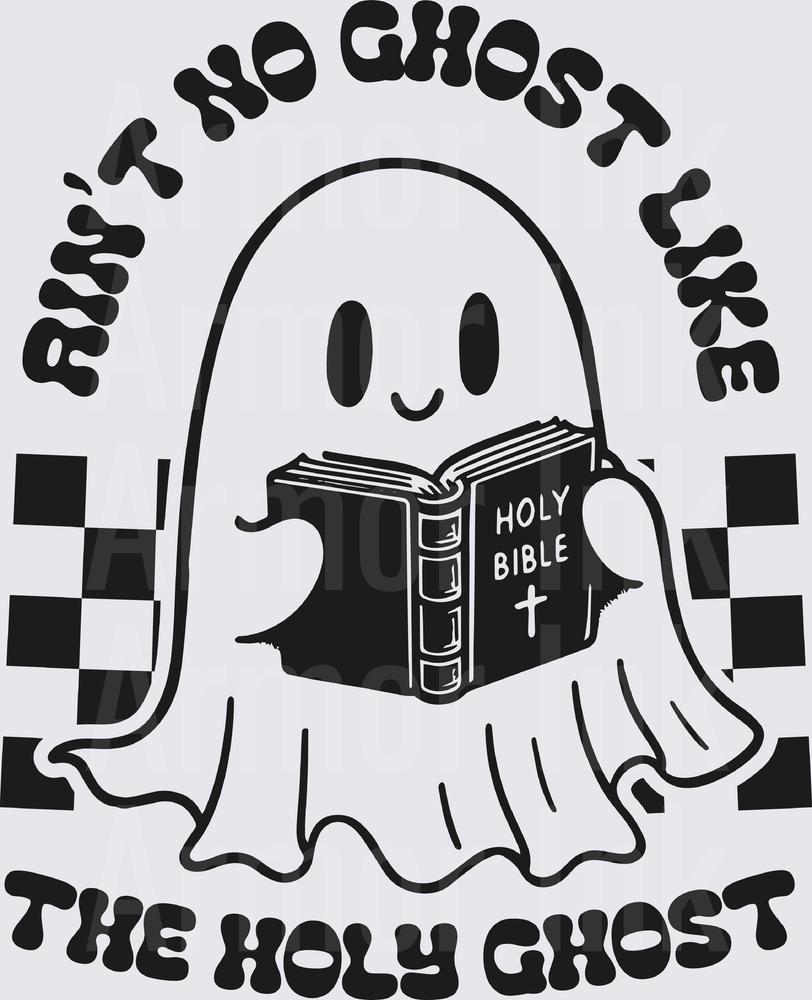 Ain't No Ghost Like The Holy Ghost