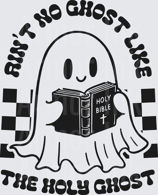 Ain't No Ghost Like The Holy Ghost