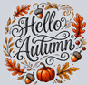 Hello Autumn