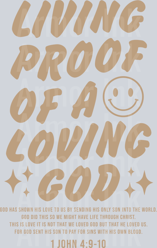 Living Proof of a Loving God