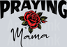 Praying Mama