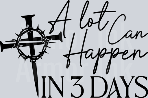 A Lot Can Happen In 3 Days