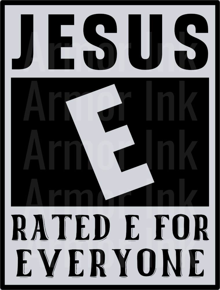 Jesus Rated E For Everyone